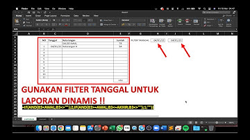 TIPS SARJAYADI AWE - CARA MUDAH FILTER TANGGAL LAPORAN EXCEL DENGAN FORMULA UNTUK LAPORAN DINAMIS