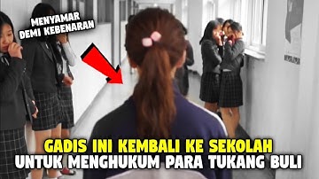 MENYAMAR SEBAGAI KEMBARANNYA UNTUK MENUMPAS PARA TUKANG BULI - Full Episode Alur Who Are You School