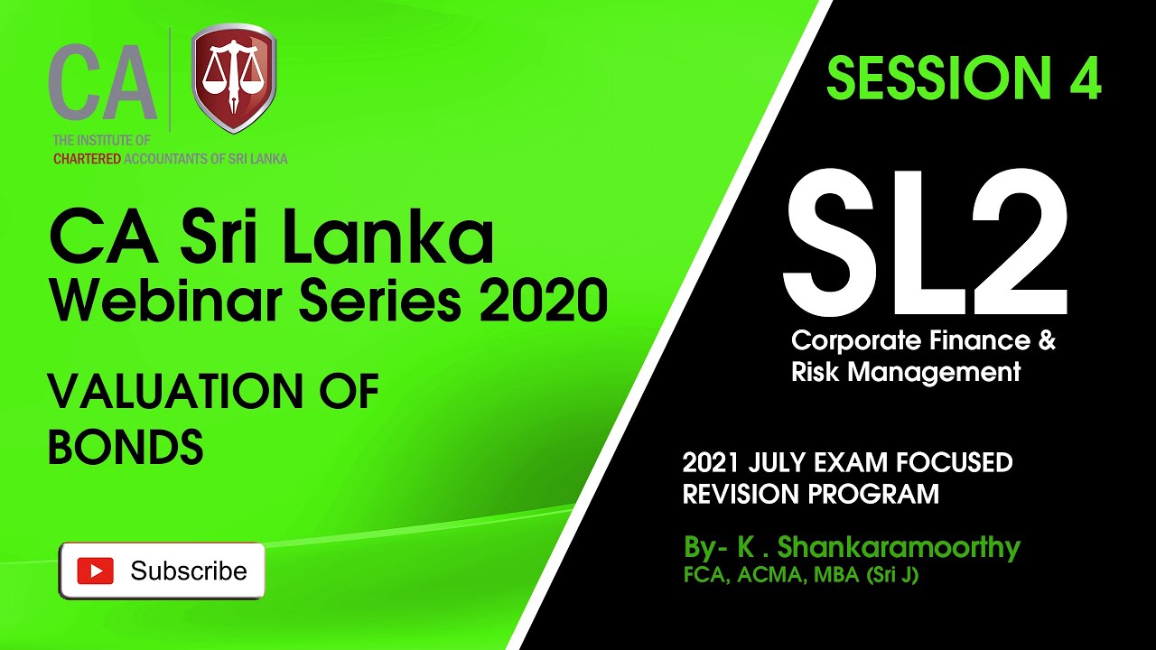 SL2  Valuation of Bonds /  23 July 2021 Session 4