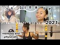 24hr GLOW UP MENTALLY AND PHYSICALLY +mini vlog