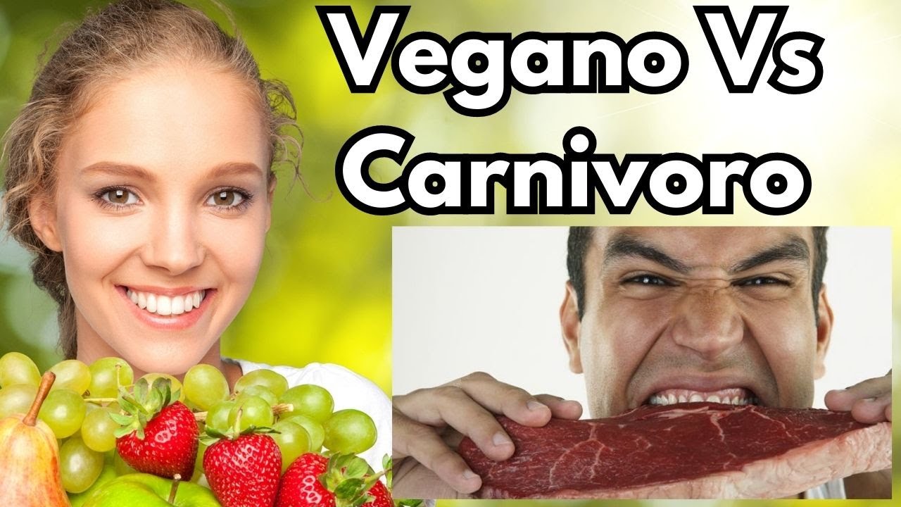 Veganos Vs. Carnívoros ¿Qué Somos? Comparación YouTube