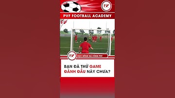 Thử game đánh đầu này chưa bạn I Học bóng đá cùng PVF I #shorts