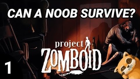 Noob plays Project Zomboid for the first time (i died)
