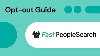 FastPeopleSearch.com Opt Out & Remove Your Info [2024]