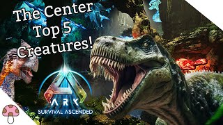 The Top 5 BEST CREATURES for the Center!