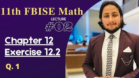 11th Class Math || Ch 12 Application of Trigonometry || Exercise 12.2 Question 1