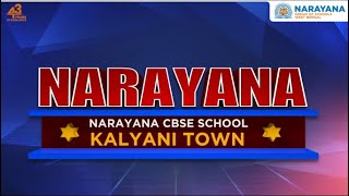 2022-23 Admissions Open At Narayana Group Of Schools - Kalyani Town