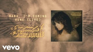 Ozzy Osbourne - Mama, I'm Coming Home (Live - Official Audio)