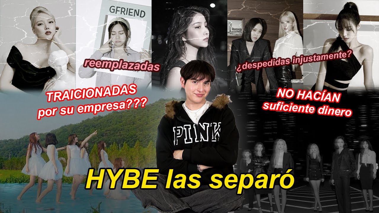 HYBE LAS SABOTEO / La historia de Gfriend KPOP