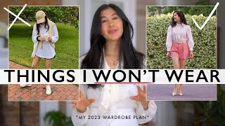 Things I WON'T WEAR in 2023 & my wardrobe plan