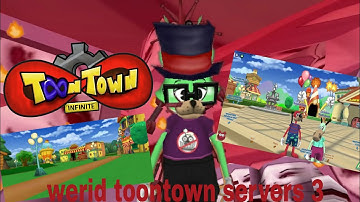 Werid toontown servers 3