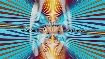 ANDROIDE LIGHTSHOW live visuals examples
