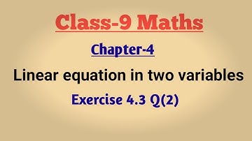 Class-9 Maths| Chapter-4| Exercise 4.3 Q(2)| Linear equation in two variables| Ncert