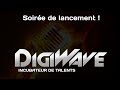 Soire de lancement digiwave 