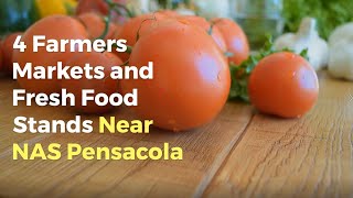 Pensacola Farmers Markets