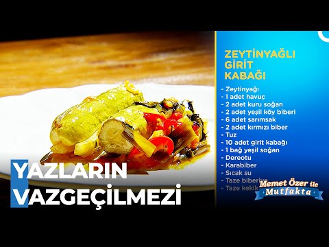 Zeytinyağlı Girit Kabağı Tarifi - Memet Özer ile Mutfakta 383. Bölüm