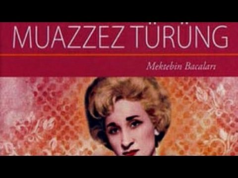 Muazzez Türüng-Bağda Güller Açıyor