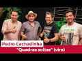Tertúlia à Desgarrada | Pedro Cachadinha – “Quadras soltas" (Vira)