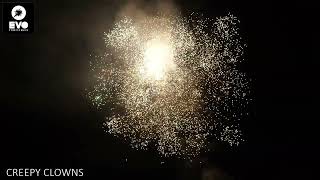 Creepy Clowns | EVO Pyrotechnics | @fireworkcrazy