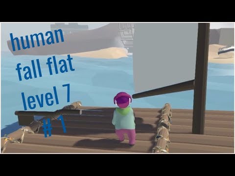 human fall flat level 7 part 1