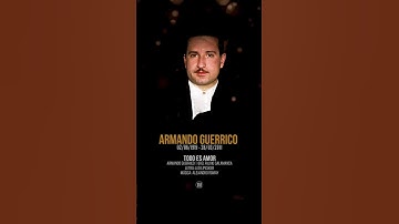 Thumbnail of TODO ES AMOR - Armando Guerrico | Orq. Fulvio Salamanca. A 105 años de su nacimiento #Tango #Gotan