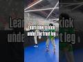 Learn how to kick under the front leg 🤺#taekwondo #tkd #training #martialarts #kicks #mma