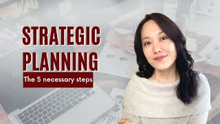 Five Steps in the Strategic Planning Process