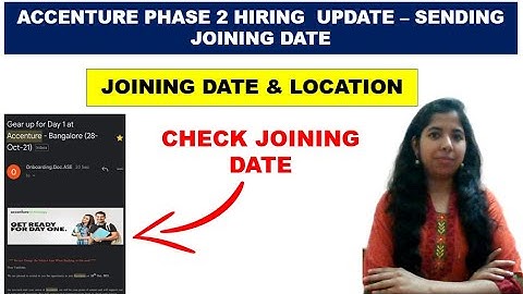 Accenture Joining Date & Location | Accenture  2nd Phase Update | Accenture Hiring 2021