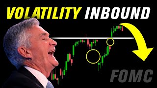 Market VOLATILITY Incoming – FOMC, Earnings, Labor Report