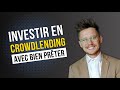 Comment investir en crowdlending  prsentation bien prter 