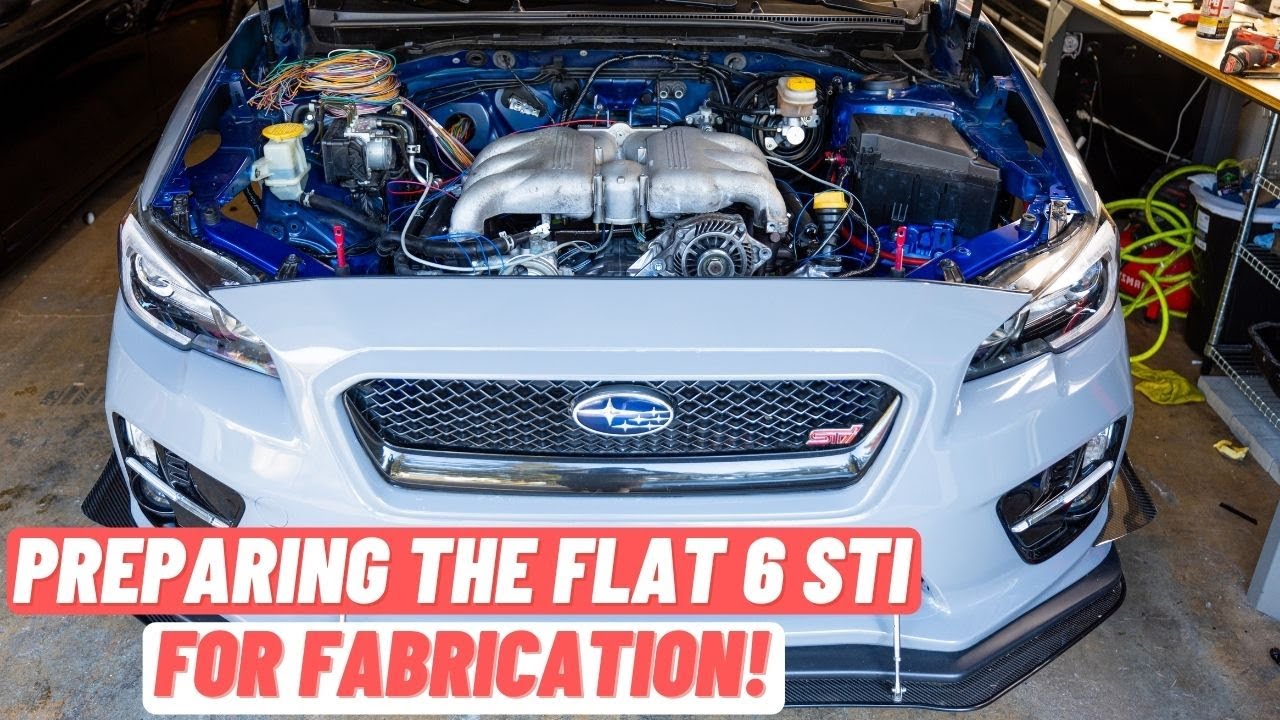 Preparing the Flat 6 Subaru STI for Fabrication! - YouTube