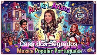 Ari...Ari...Ariana - Música Popular Portuguesa