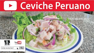 CEVICHE PERUANO | #VickyRecetaFacil - YouTube