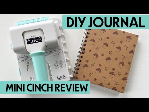DIY JOURNAL & Mini Cinch Review 