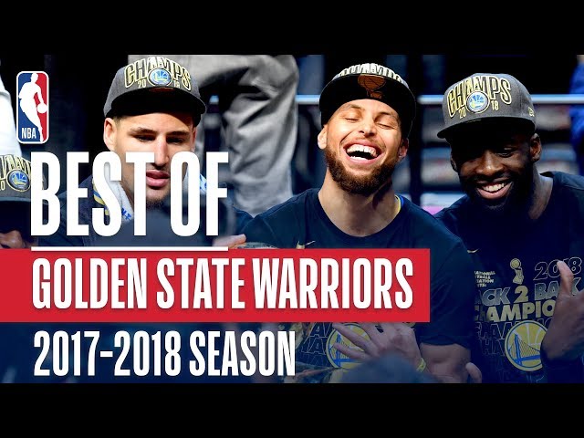 Best Of Golden State Warriors | 2018 NBA Season
