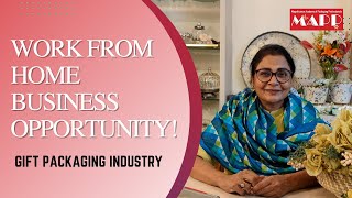 Work from Home Business Opportunity | Gift Packaging Business | Mapp Academy