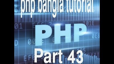 PHP Bangla Tutorial for Beginners Full - PHP Tutorial Part 43 - PHP date function