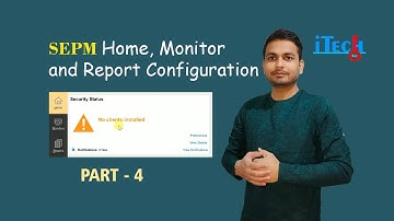 SEPM Part-4 | SEPM 14.3 Configuring reporting preferences | sepm Monitoring and home