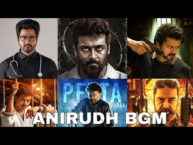 Anirudh Popular BGM ft.Master, Vikram, Rolex, Beast, Petta, Doctor, Vedalam, Maari class=