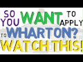 Are you Applying to the Wharton School of Business MBA? WATCH THIS FIRST!!