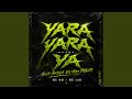 Yara Yara Ya Phonk Sua Amiga Eu Vou Pegar Super Slowed 