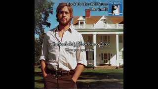 Back To The Old House  The Smiths 