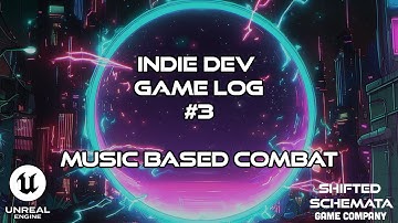Music Game Dev Log 3 - Music Based Combat