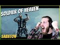Teacher Reacts To &quot;SABATON - Soldier Of Heaven&quot; [I HAVE WAITED]