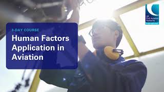 CAAi Training | Human Factors Application in Aviation | Course Overview