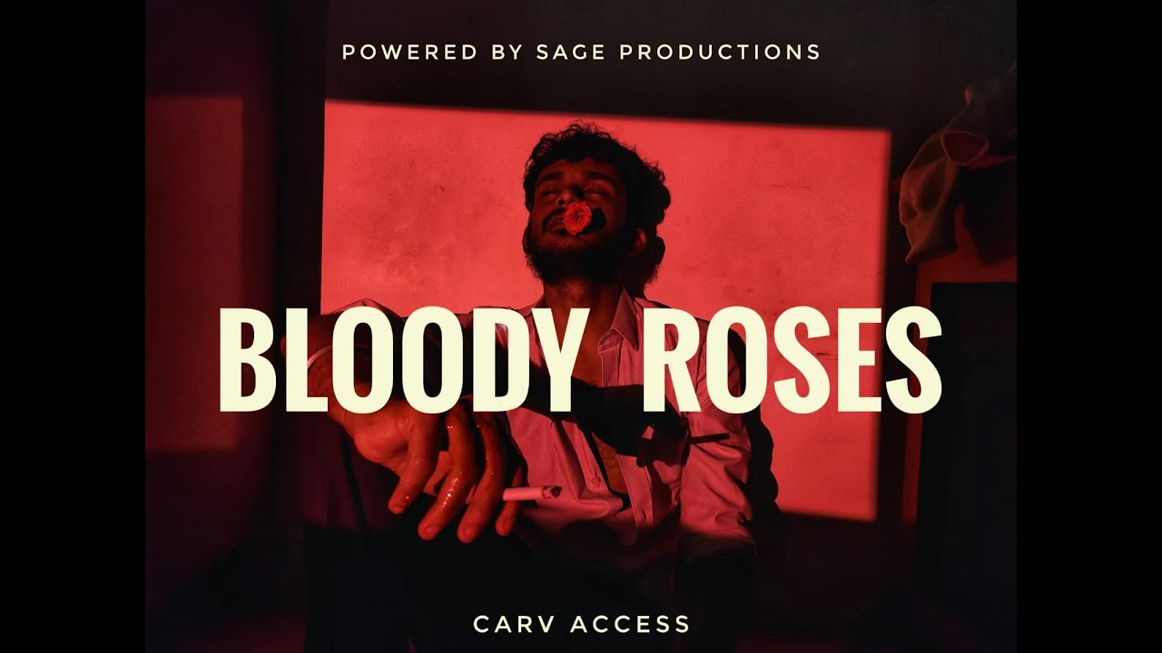 BLOODY ROSES | A SHORT FILM BY 