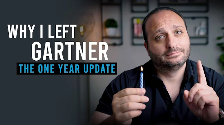 Why I Left Gartner: The One Year Update