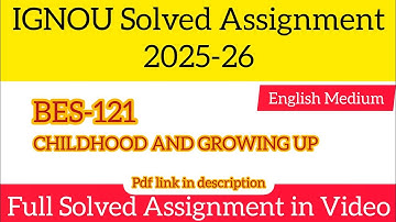 IGNOU BES 121 Solved Assignment 2025-26 English Medium | IGNOU Bed 1st Year Assignment 2025-26