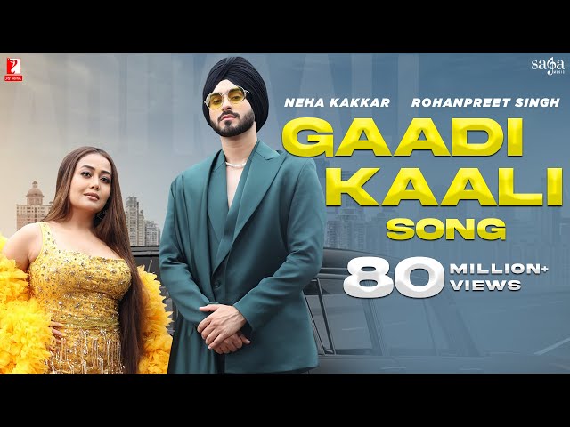 Gaadi Kaali Song | Neha Kakkar | Rohanpreet Singh | Raees | Saga Sounds class=