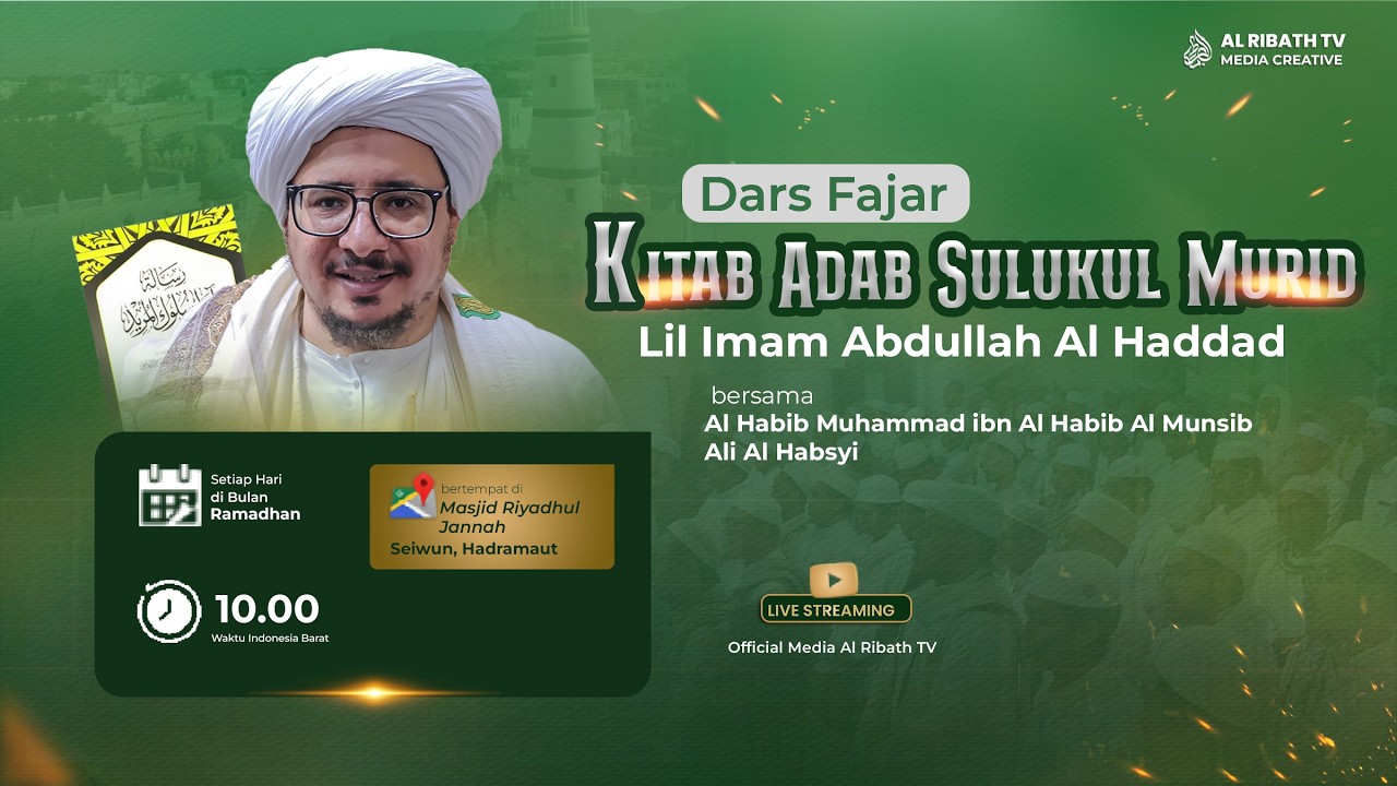 🔴LIVE l Dars Fajar Kitab Adab Sulukil Murid (Imam Al Haddad - bersama Al Habib Muhammad Al Habsyi